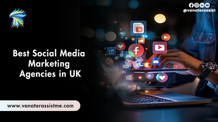 Best Social Media Marketing Agencies in UK