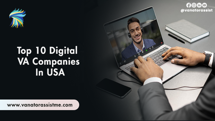 Top 10 Digital VA Companies in USA