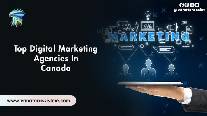 Top Digital Marketing Agencies in Canada