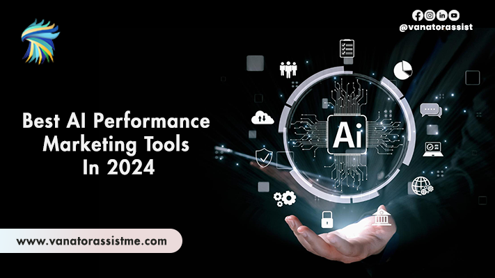 Best AI Performance Marketing Tools in 2024