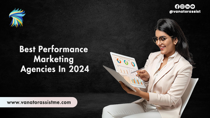 Best Performance Marketing Agencies in 2024