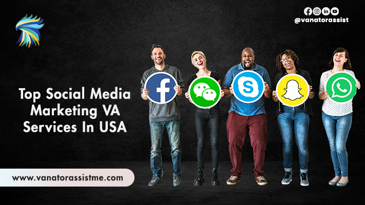 Top Social Media Marketing (SMM) VA Services in USATop Social Media Marketing (SMM) VA Services in USA