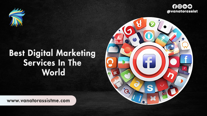 Best Digital Marketing Services In The World