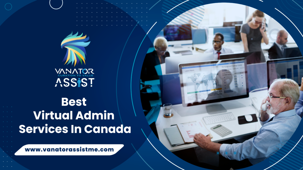 Best virtual admin services in Canada