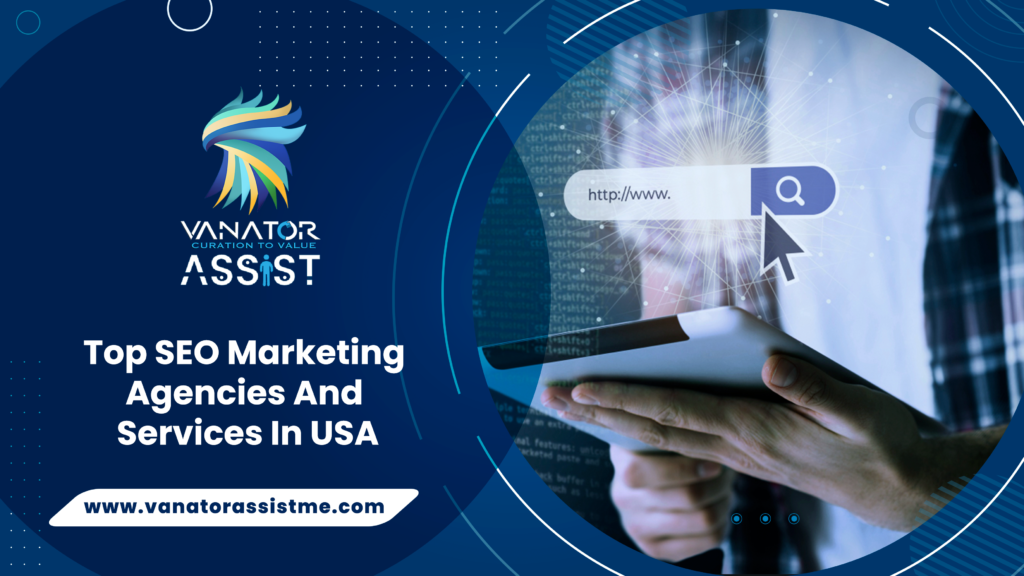 Top SEO Marketing Agencies and Services in USA
