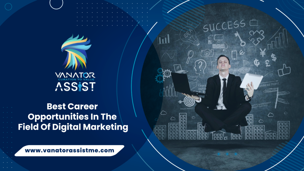 Best Career opportunities in the field of Digital Marketing