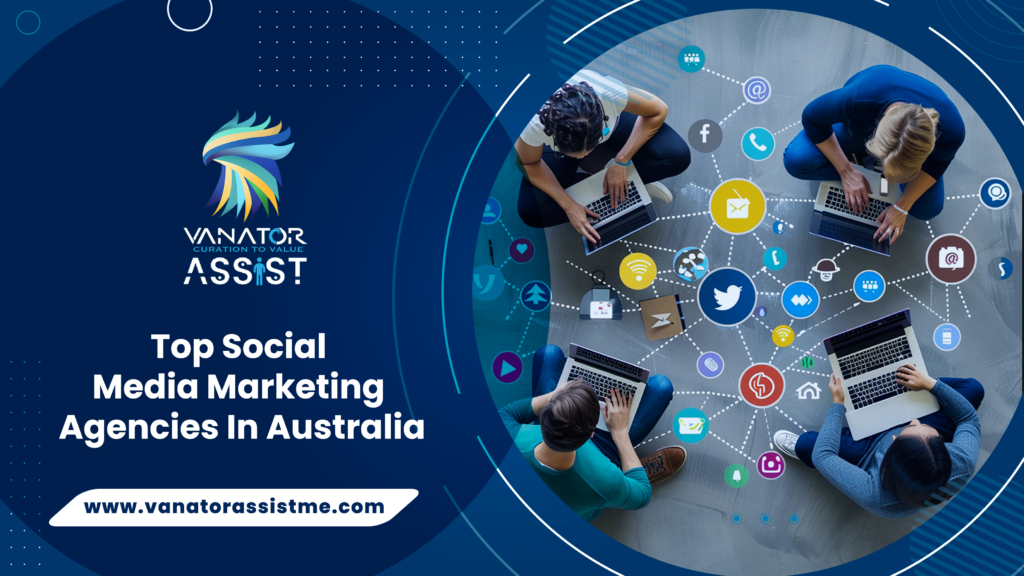 Top Social Media Marketing Agencies in Australia